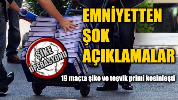Emniyetten şok açıklamalar! Emniyetten şok açıklamalar!